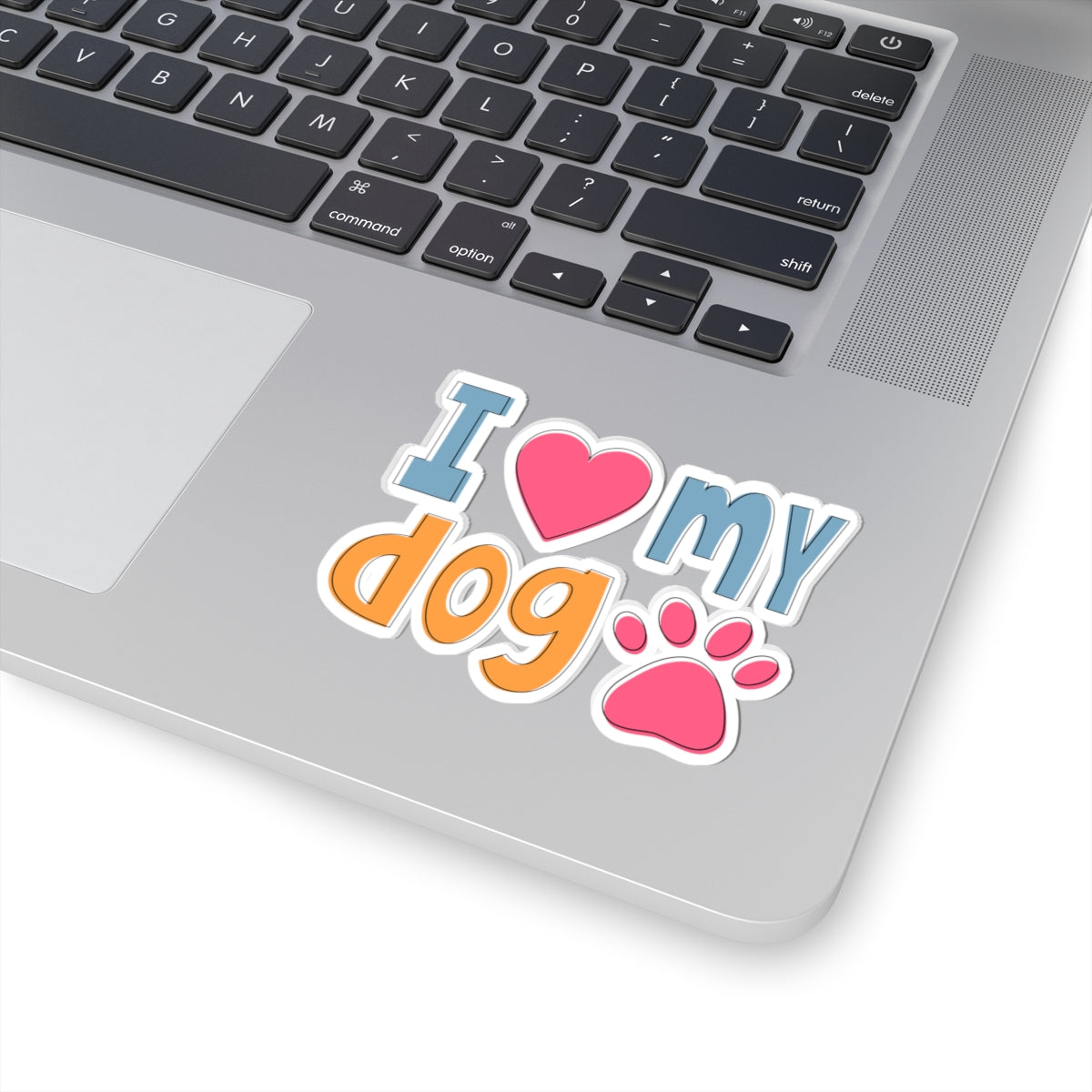 Kiss-Cut Vinyl Decals - I love my dog