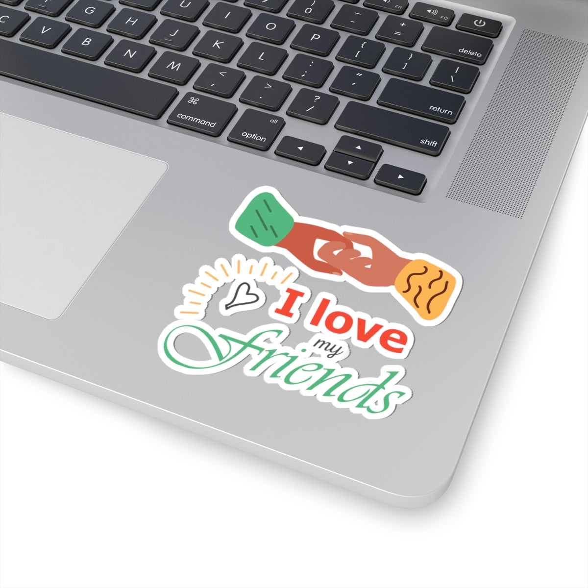 Kiss-Cut Vinyl Decals - I love my friends