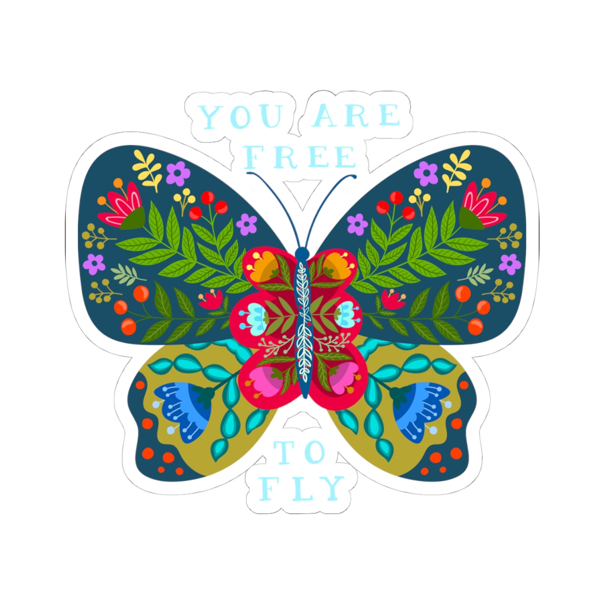 Kiss-Cut Vinyl Decals - You are free to fly
