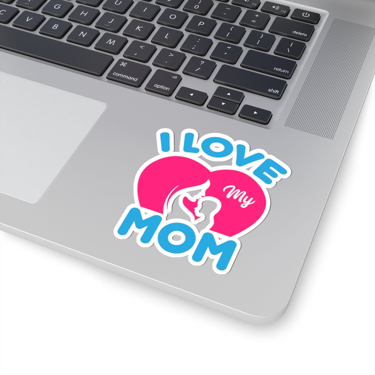 Kiss-Cut Vinyl Decals - i love my mom logo