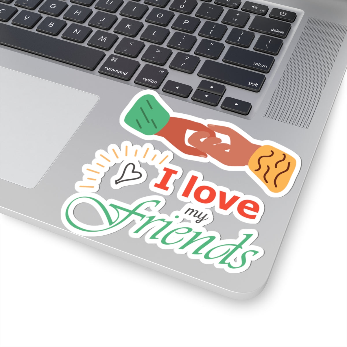 Kiss-Cut Vinyl Decals - I love my friends