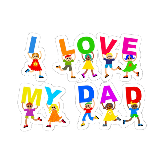 Kiss-Cut Vinyl Decals - Kids showing i love my dad Printify
