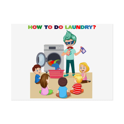 Rolled Posters - super kiddo teaching laundry - [[{"value":"Wonderwear Kid"}]]