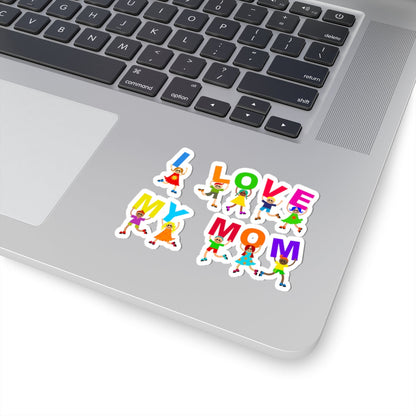 Kiss-Cut Vinyl Decals - Kids - I love my mom Printify