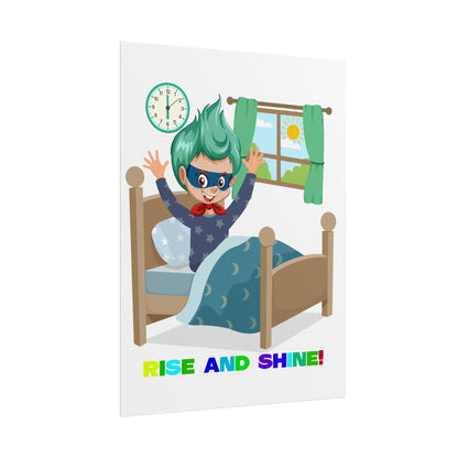 Rolled Posters - Super kiddo teaches us to wake up early - [[{"value":"Wonderwear Kid"}]]