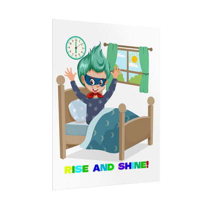 Rolled Posters - Super kiddo teaches us to wake up early - [[{"value":"Wonderwear Kid"}]]