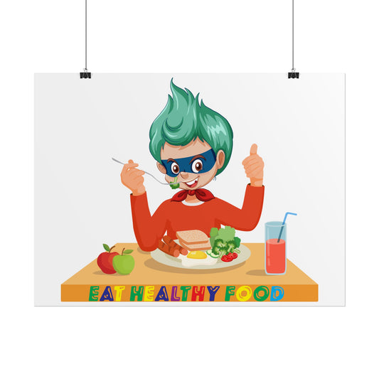 Rolled Posters - Super kiddo eating healthy breafast - [[{"value":"Wonderwear Kid"}]]