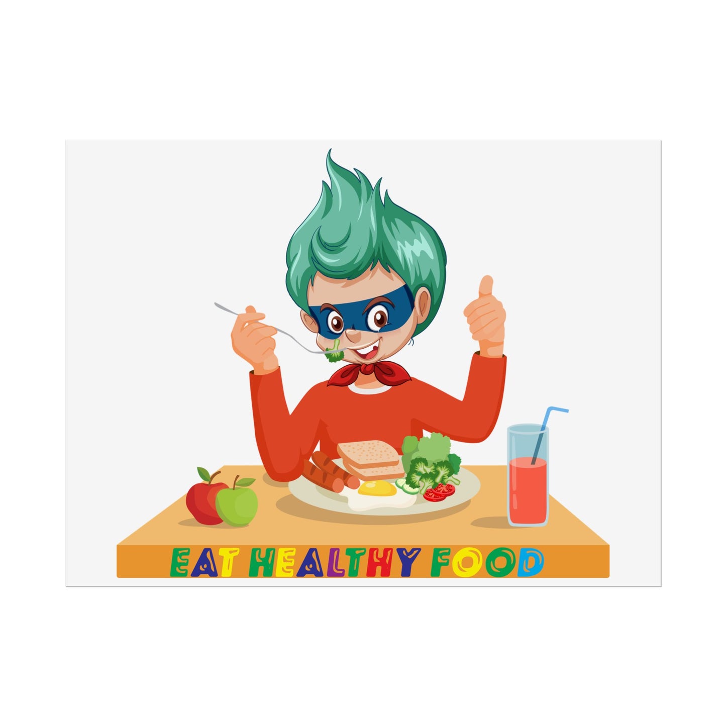 Rolled Posters - Super kiddo eating healthy breafast - [[{"value":"Wonderwear Kid"}]]