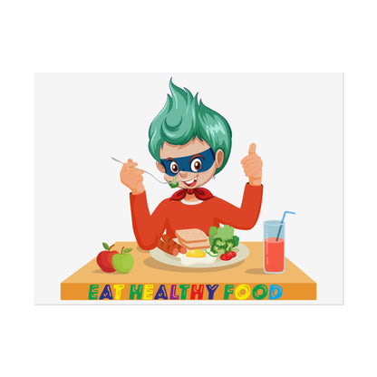 Rolled Posters - Super kiddo eating healthy breafast - [[{"value":"Wonderwear Kid"}]]