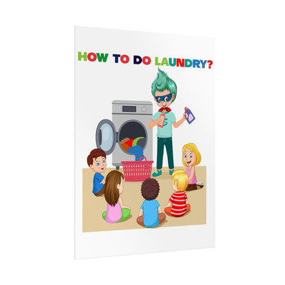 Rolled Posters - super kiddo teaching laundry - [[{"value":"Wonderwear Kid"}]]