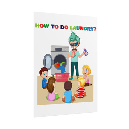 Rolled Posters - super kiddo teaching laundry - [[{"value":"Wonderwear Kid"}]]