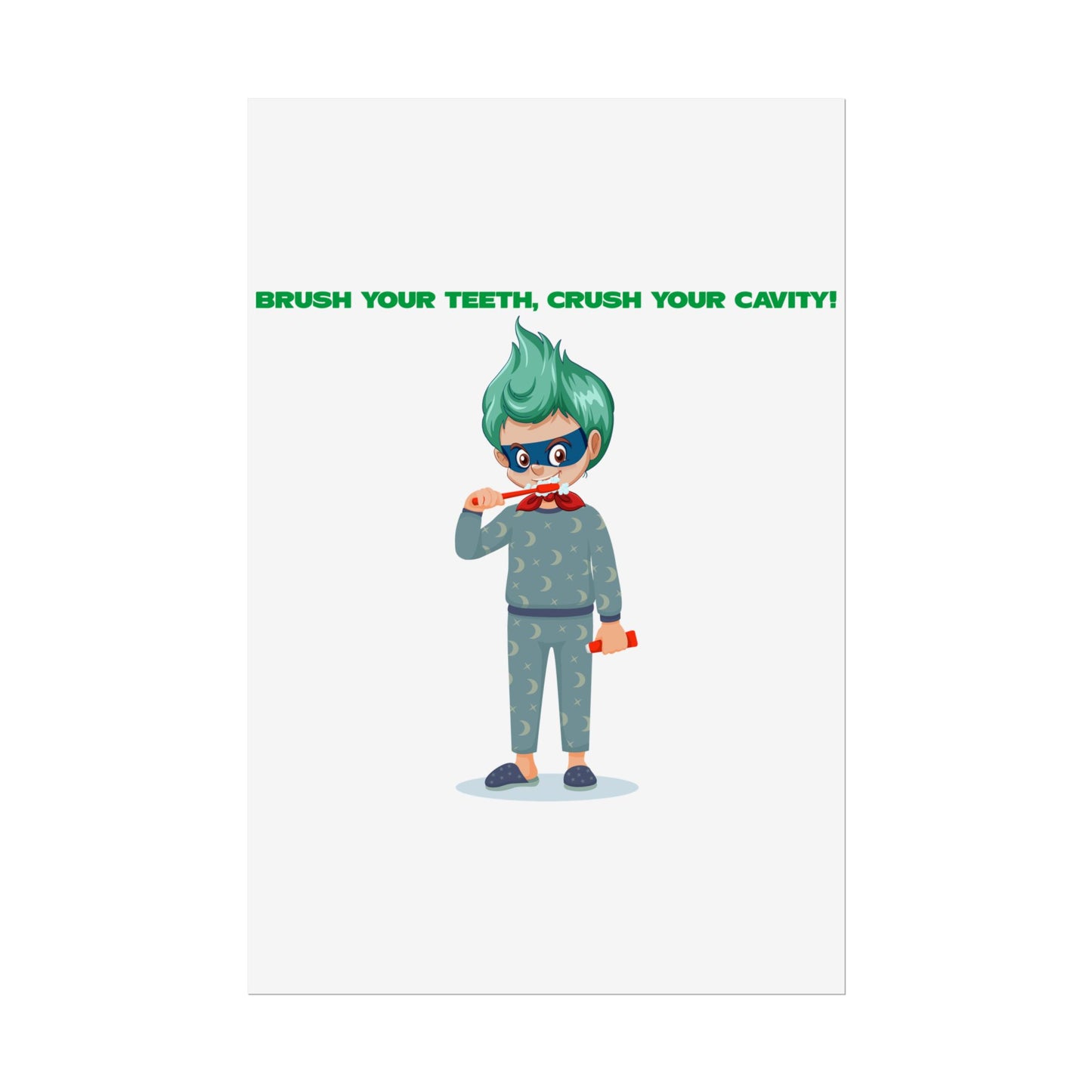 Rolled Posters - Super kiddo brushing teeth - [[{"value":"Wonderwear Kid"}]]