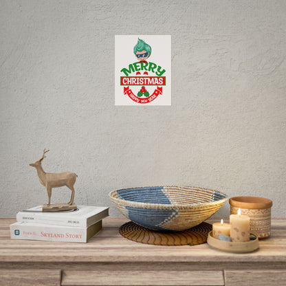 Rolled Posters - Merry chridtmas from super kiddo - [[{"value":"Wonderwear Kid"}]]