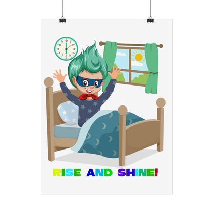 Rolled Posters - Super kiddo teaches us to wake up early - [[{"value":"Wonderwear Kid"}]]