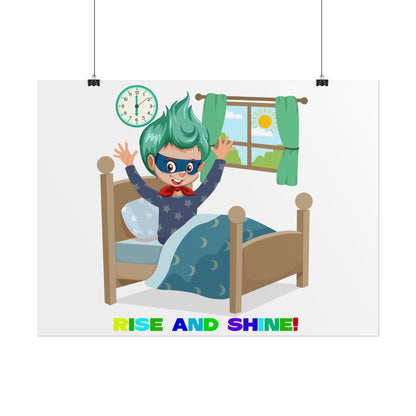 Rolled Posters - Super kiddo teaches us to wake up early - [[{"value":"Wonderwear Kid"}]]