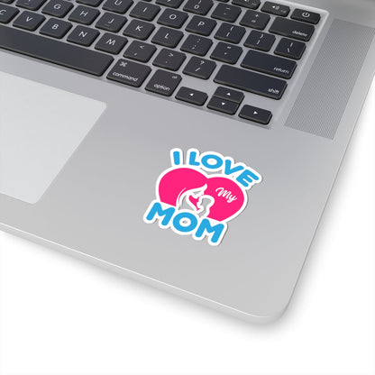 Kiss-Cut Vinyl Decals - i love my mom logo Printify