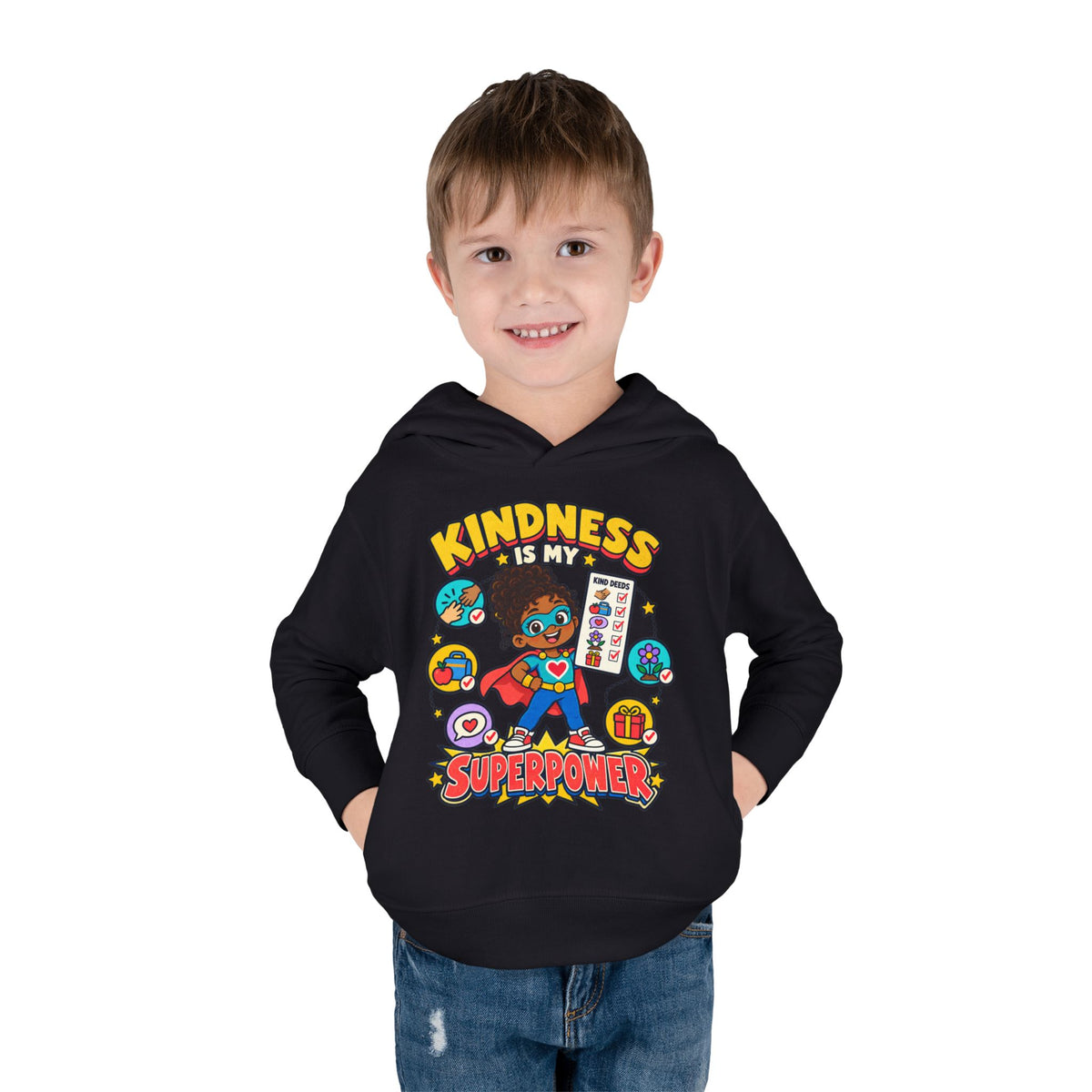 Toddler Hoodie — Kindness Is My Superpower