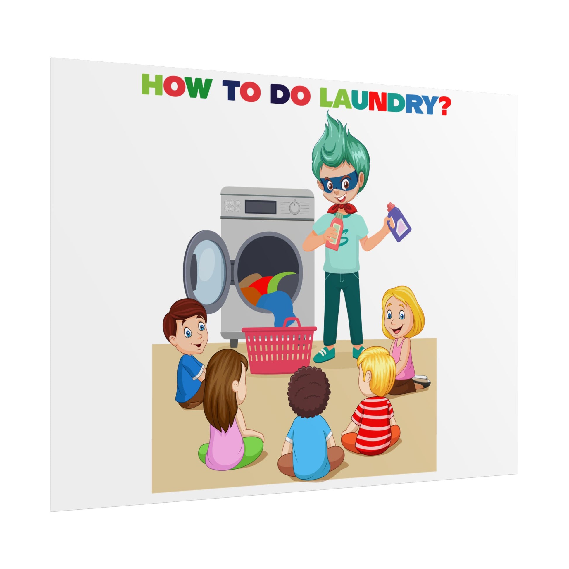 Rolled Posters - super kiddo teaching laundry - [[{"value":"Wonderwear Kid"}]]