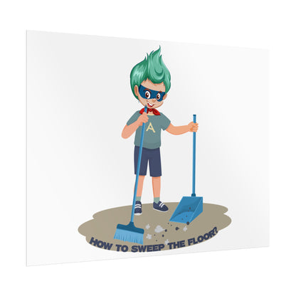 Rolled Posters - Super kiddo sweeping floor - [[{"value":"Wonderwear Kid"}]]