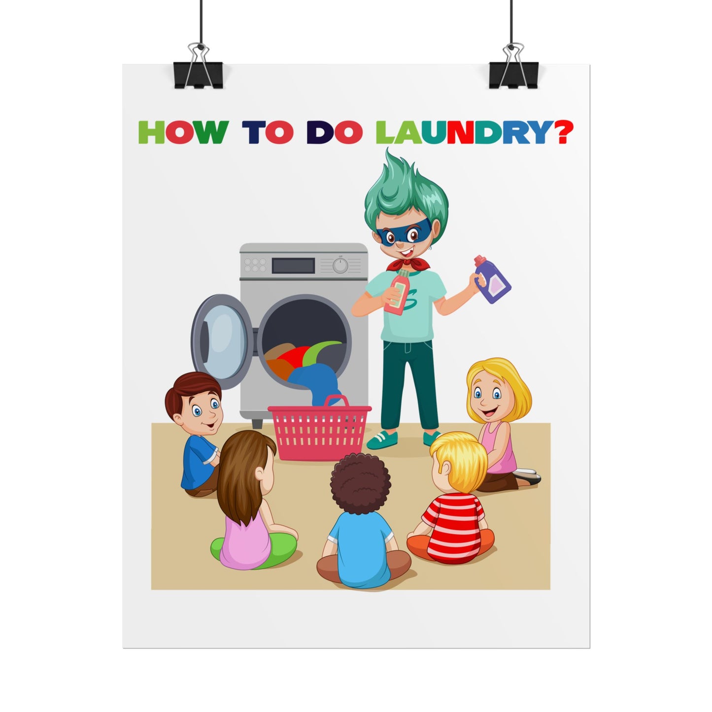 Rolled Posters - super kiddo teaching laundry - [[{"value":"Wonderwear Kid"}]]