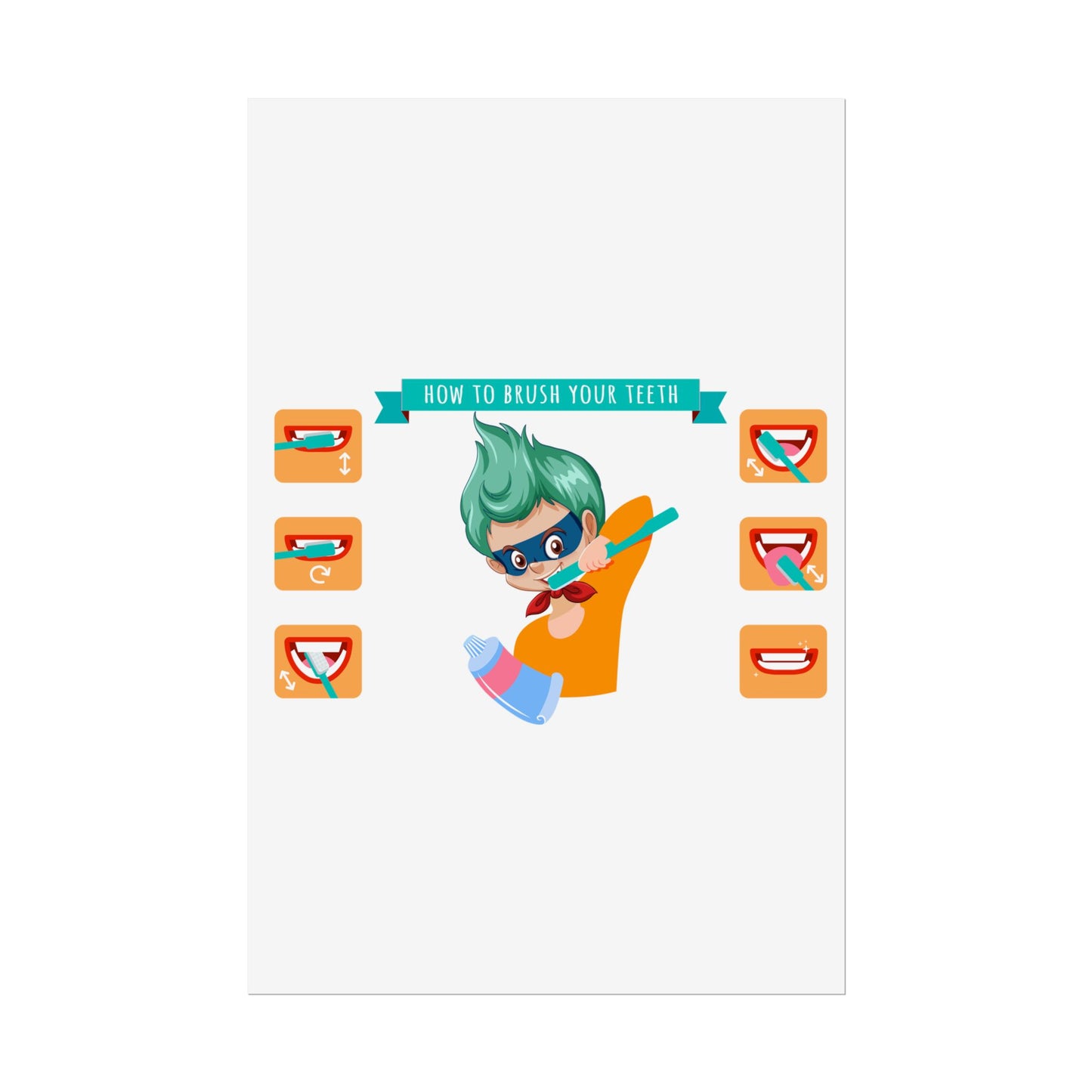 Rolled Posters - Super kiddo how to brush teeth - [[{"value":"Wonderwear Kid"}]]