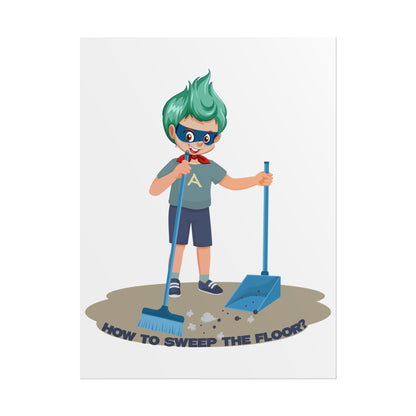 Rolled Posters - Super kiddo sweeping floor - [[{"value":"Wonderwear Kid"}]]