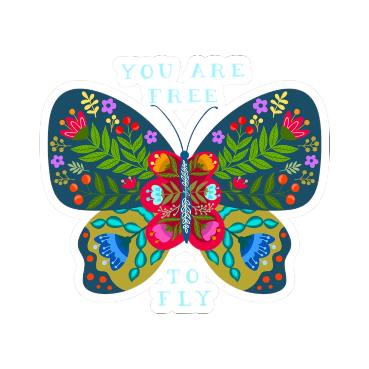 Kiss-Cut Vinyl Decals - You are free to fly
