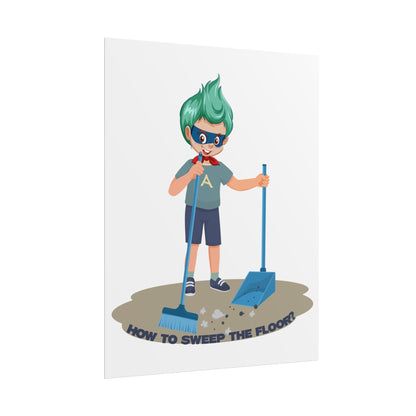 Rolled Posters - Super kiddo sweeping floor - [[{"value":"Wonderwear Kid"}]]