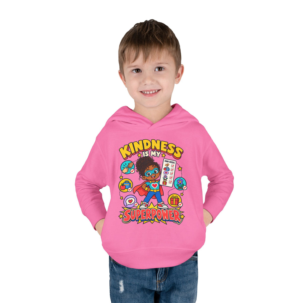 Toddler Hoodie — Kindness Is My Superpower