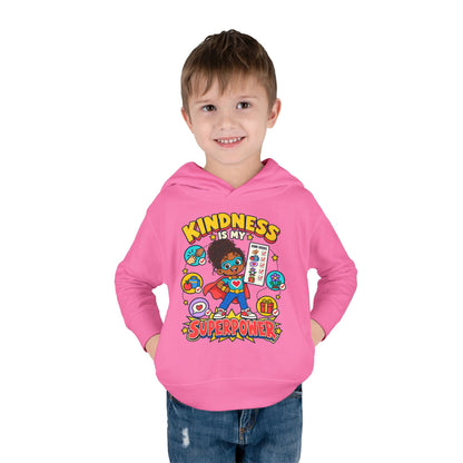 Toddler Hoodie — Kindness Is My Superpower