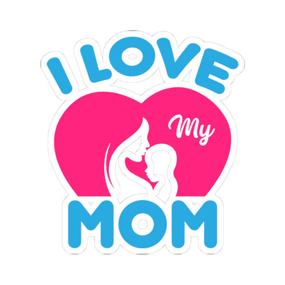 Kiss-Cut Vinyl Decals - i love my mom logo Printify