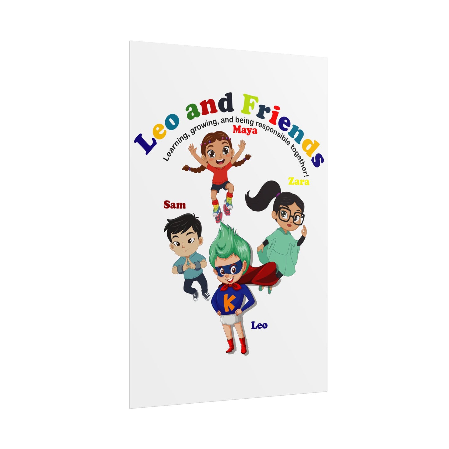 Rolled Posters - Leo & Friends - Learning and growing - [[{"value":"Wonderwear Kid"}]]