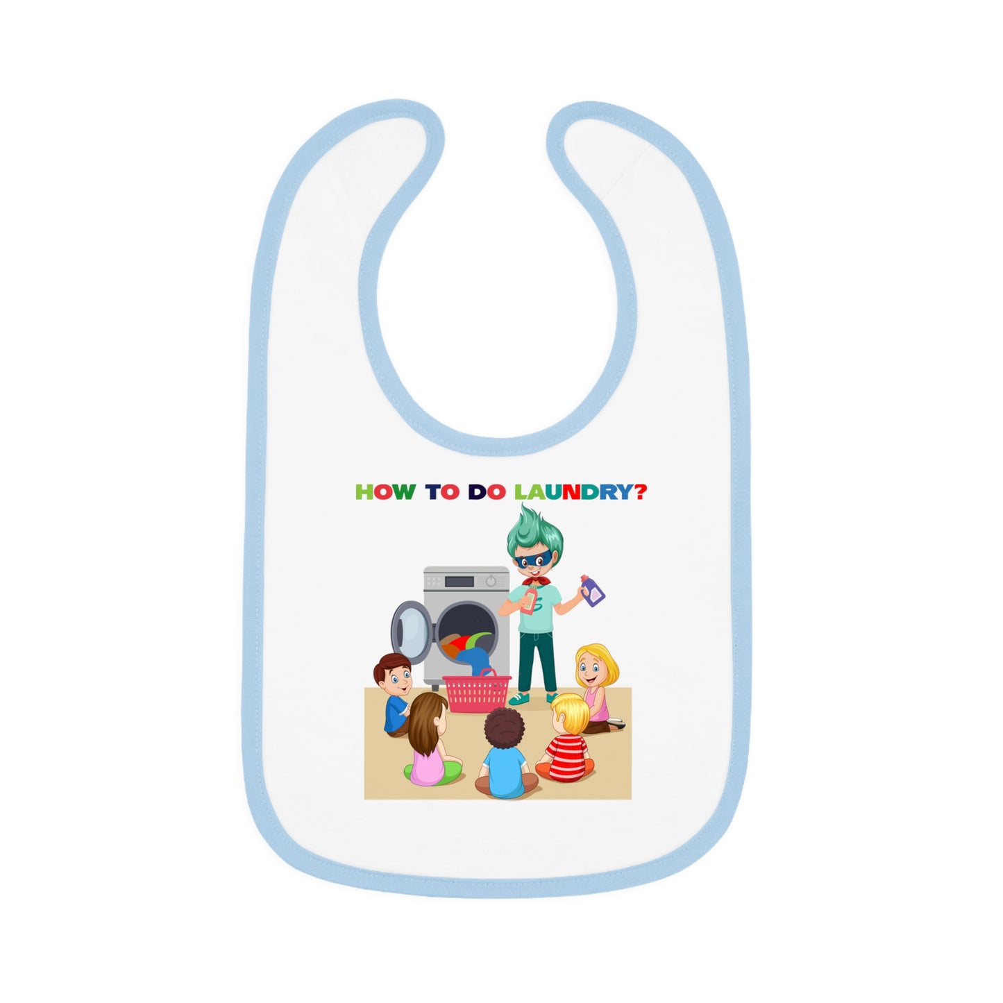 Baby Bib - super kiddo teaching laundry