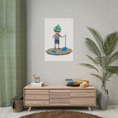 Rolled Posters - Super kiddo sweeping floor - [[{"value":"Wonderwear Kid"}]]