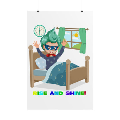 Rolled Posters - Super kiddo teaches us to wake up early - [[{"value":"Wonderwear Kid"}]]