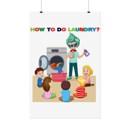 Rolled Posters - super kiddo teaching laundry - [[{"value":"Wonderwear Kid"}]]