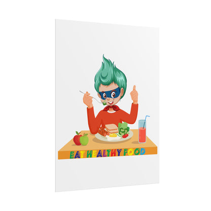 Rolled Posters - Super kiddo eating healthy breafast - [[{"value":"Wonderwear Kid"}]]