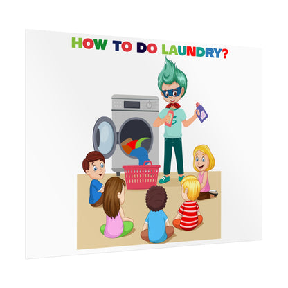 Rolled Posters - super kiddo teaching laundry - [[{"value":"Wonderwear Kid"}]]