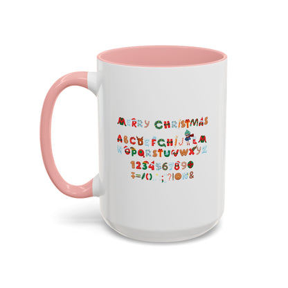 Accent Coffee Mug - Christmas alphabet - [[{"value":"Wonderwear Kid"}]]