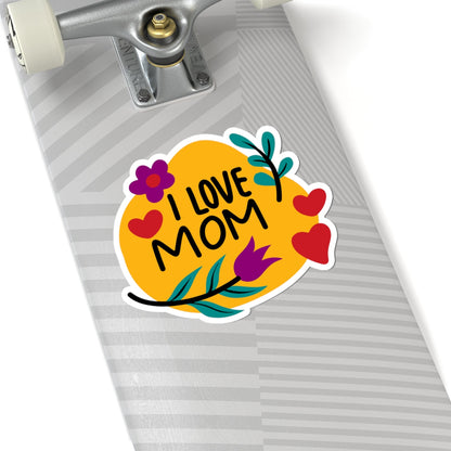 Kiss-Cut Vinyl Decals- I love mom Printify
