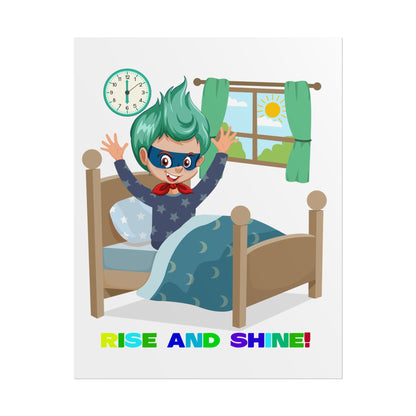 Rolled Posters - Super kiddo teaches us to wake up early - [[{"value":"Wonderwear Kid"}]]