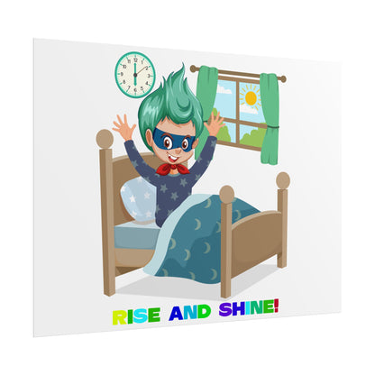 Rolled Posters - Super kiddo teaches us to wake up early - [[{"value":"Wonderwear Kid"}]]