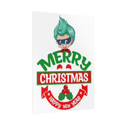 Rolled Posters - Merry chridtmas from super kiddo - [[{"value":"Wonderwear Kid"}]]