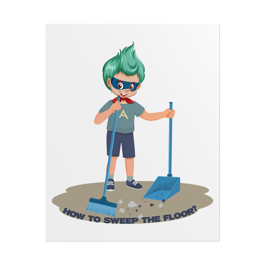 Rolled Posters - Super kiddo sweeping floor - [[{"value":"Wonderwear Kid"}]]