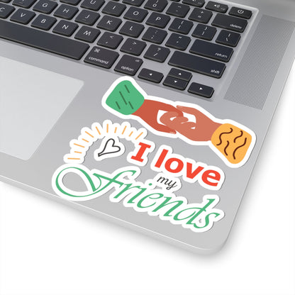 Kiss-Cut Vinyl Decals - I love my friends Printify