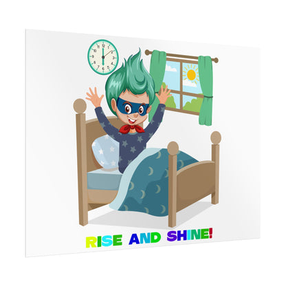 Rolled Posters - Super kiddo teaches us to wake up early - [[{"value":"Wonderwear Kid"}]]