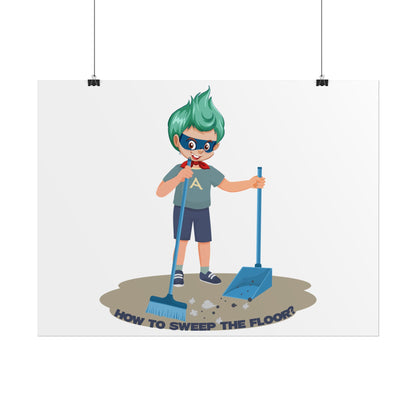Rolled Posters - Super kiddo sweeping floor - [[{"value":"Wonderwear Kid"}]]