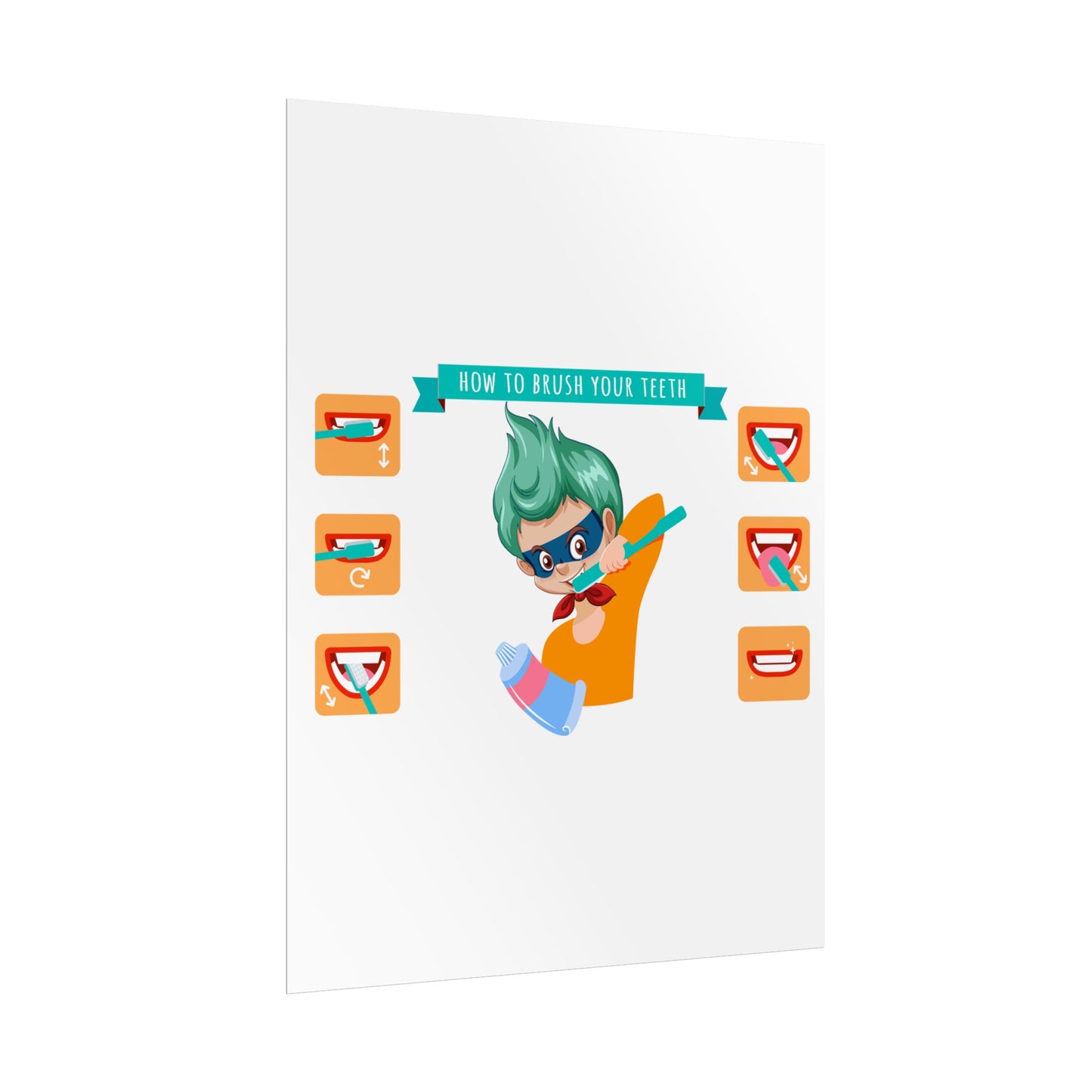 Rolled Posters - Super kiddo how to brush teeth - [[{"value":"Wonderwear Kid"}]]