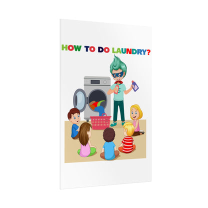 Rolled Posters - super kiddo teaching laundry - [[{"value":"Wonderwear Kid"}]]