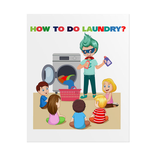 Rolled Posters - super kiddo teaching laundry - [[{"value":"Wonderwear Kid"}]]